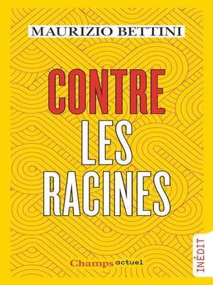 cover image of Contre les racines